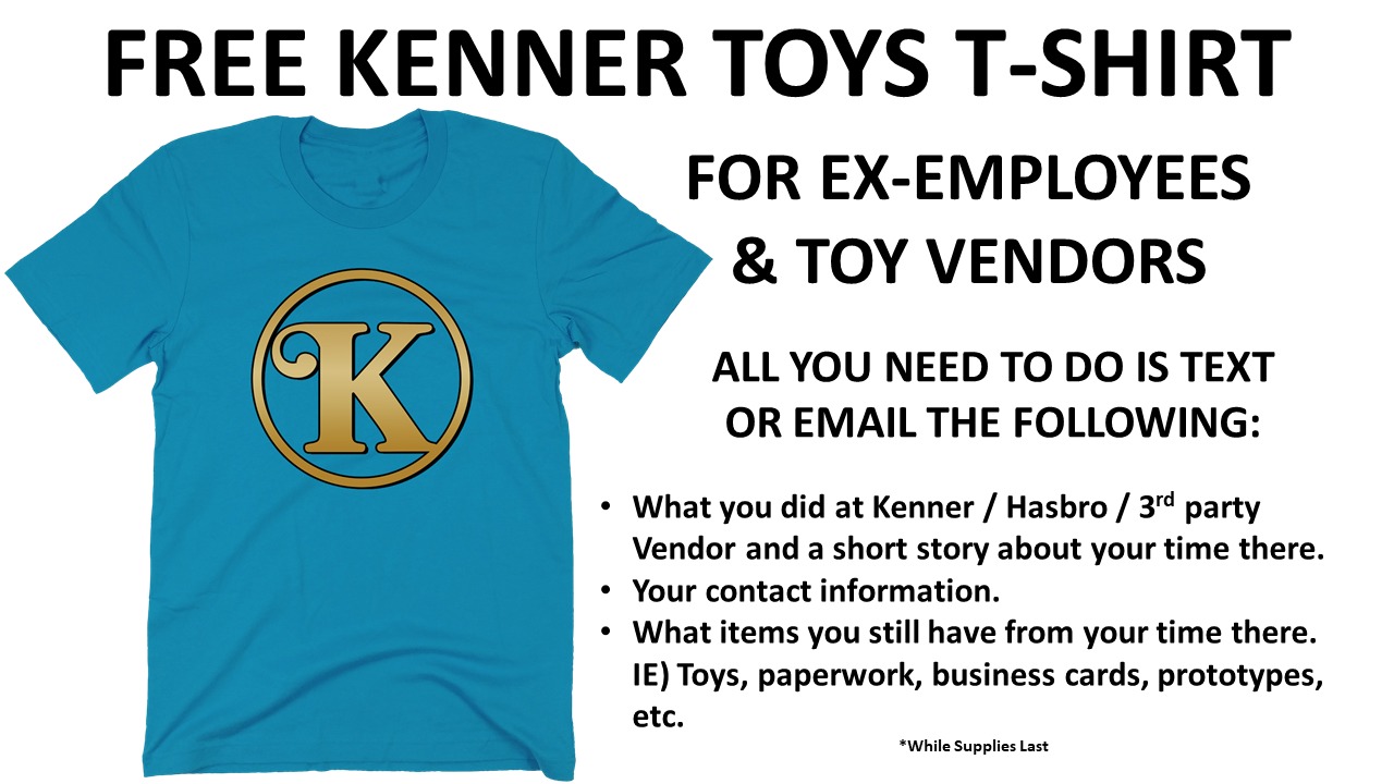 Did you have a hand in making toys?  We'd love to give you a free Kenner Toys Shirt!